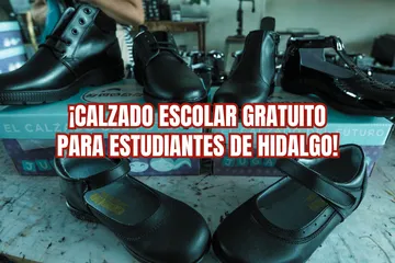 ¡Atención! Así puedes solicitar el calzado escolar gratuito en Hidalgo