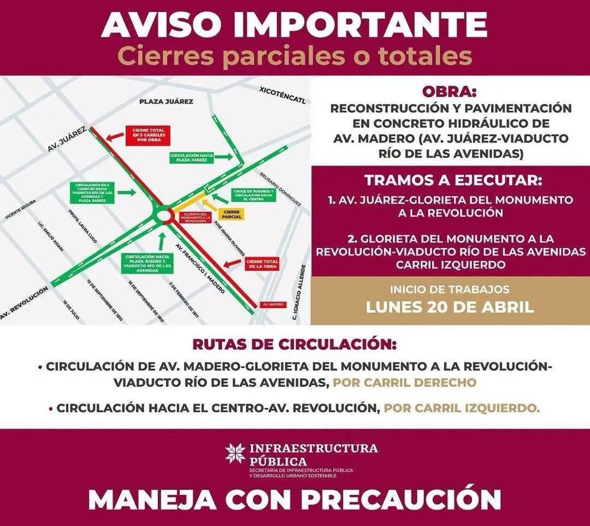 Cierres viales en Avenida Madero
