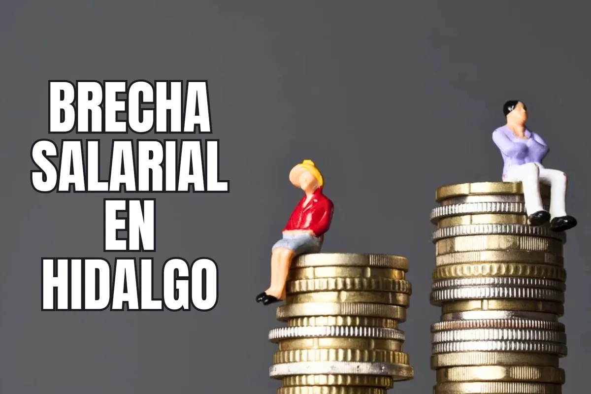 ¿Por qué las mujeres en Hidalgo ganan 38% menos que los hombres?