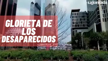 Piden que sea oficial el nombre de la Glorieta de Desaparecidos