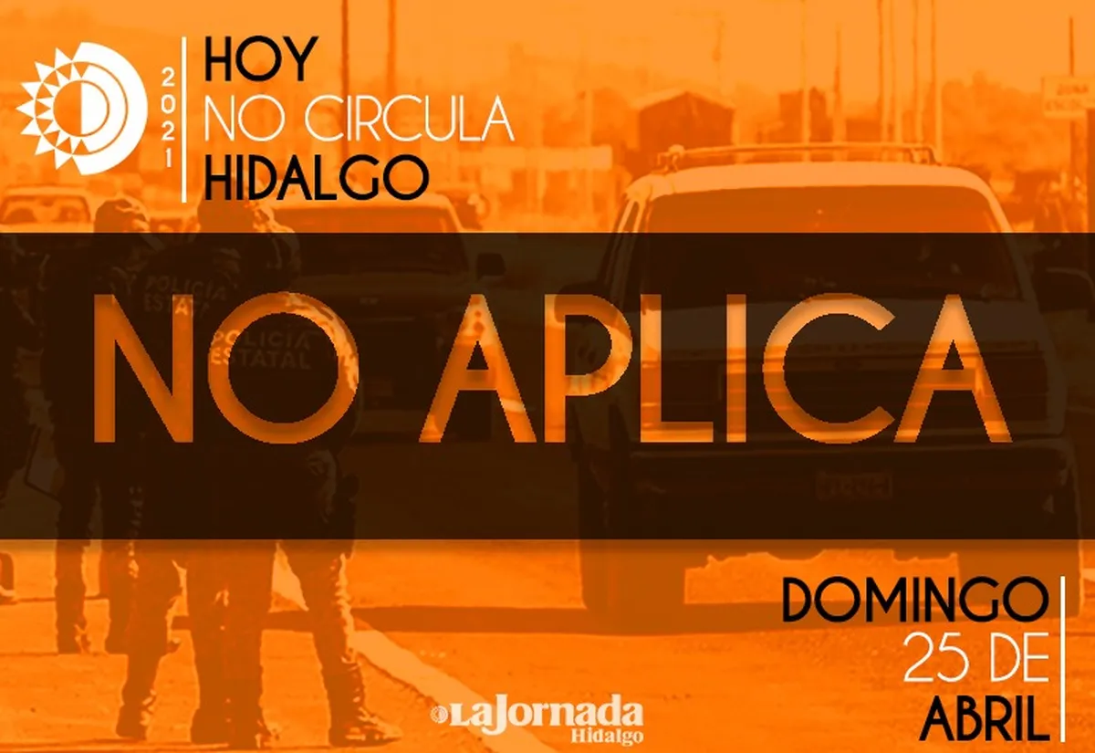 Hoy No Circula, domingo 25 de abril