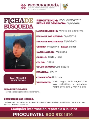 Ficha de búsqueda de Juan Armando Pérez Cuevas, desaparecido en Mineral de la Reforma
