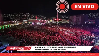 No te pierdas el Grito de Independencia en Pachuca 2025 EN VIVO, con música, fuegos y tradición.
