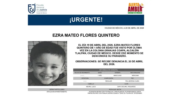 Activan Alerta Amber por Ezra Mateo Flores Quintero, desaparecido en Tlalpan.
