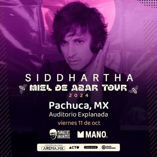 Siddhartha en Pachuca: precio de boletos y fecha del Miel de Azar Tour