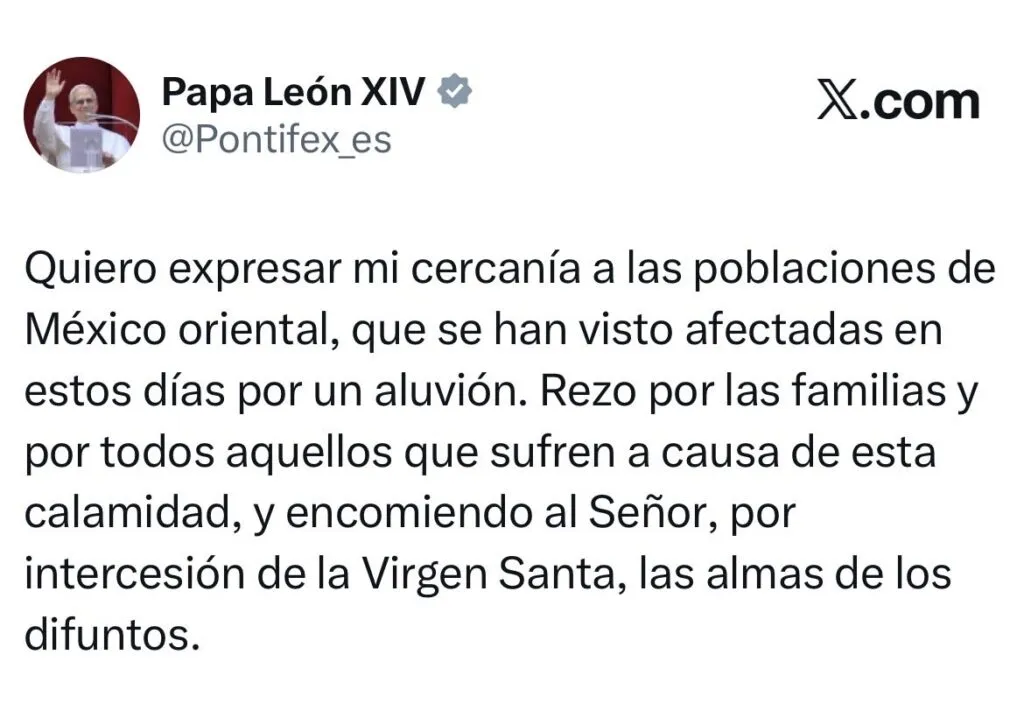 El Papa envía mensaje de consuelo a damnificados por lluvias en Hidalgo y el oriente de México