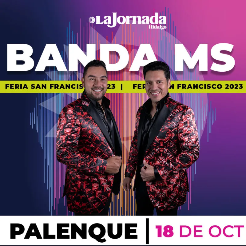 ¡La Jornada Hidalgo te Regala un Pase Doble para la Banda MS en el Palenque Pachuca 2023!