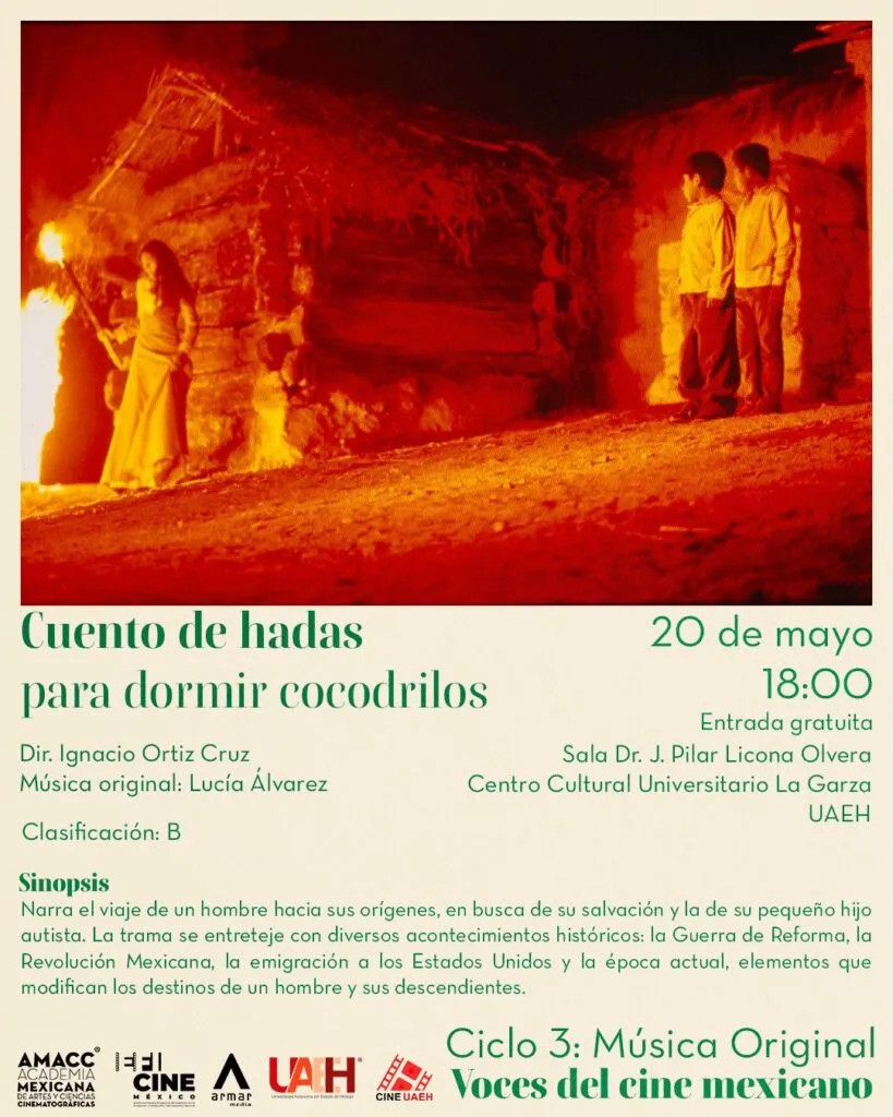“Cuento de hadas para dormir cocodrilos” llegará a Cine UAEH