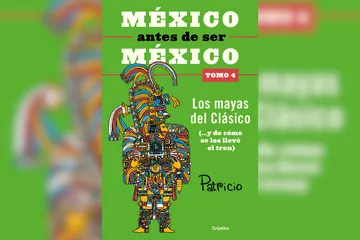 México antes de ser México. Los mayas del clásico
