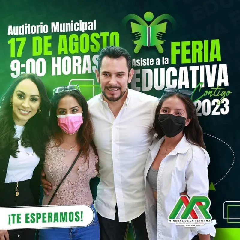 Israel Felix invita a Feria Educativa en Mineral de la Reforma