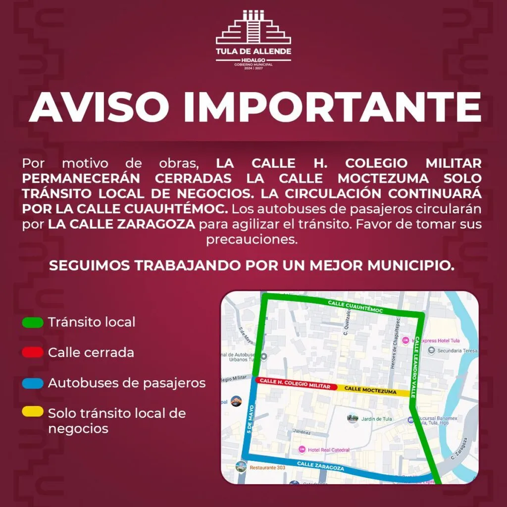 ¡Atención Tula! Estas calles estarán cerradas por varios meses