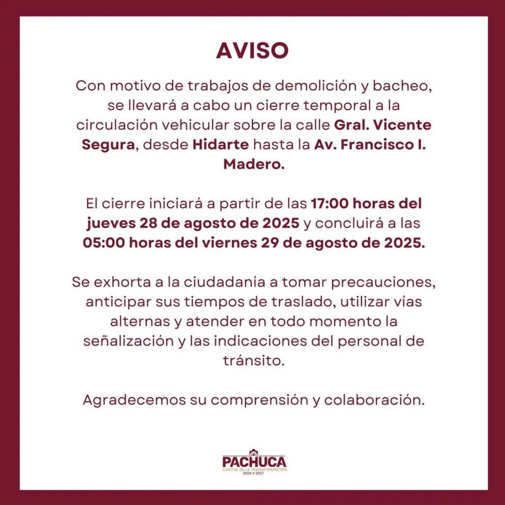 Atención conductores: habrá cierre temporal en zona céntrica de Pachuca