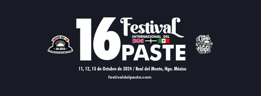 Todo listo para el Festival del Paste 2024 en Real del Monte