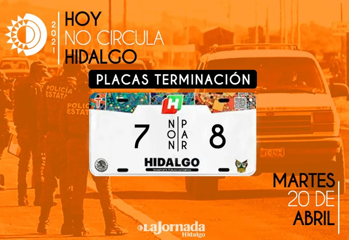 Hoy No Circula, martes 20 de abril