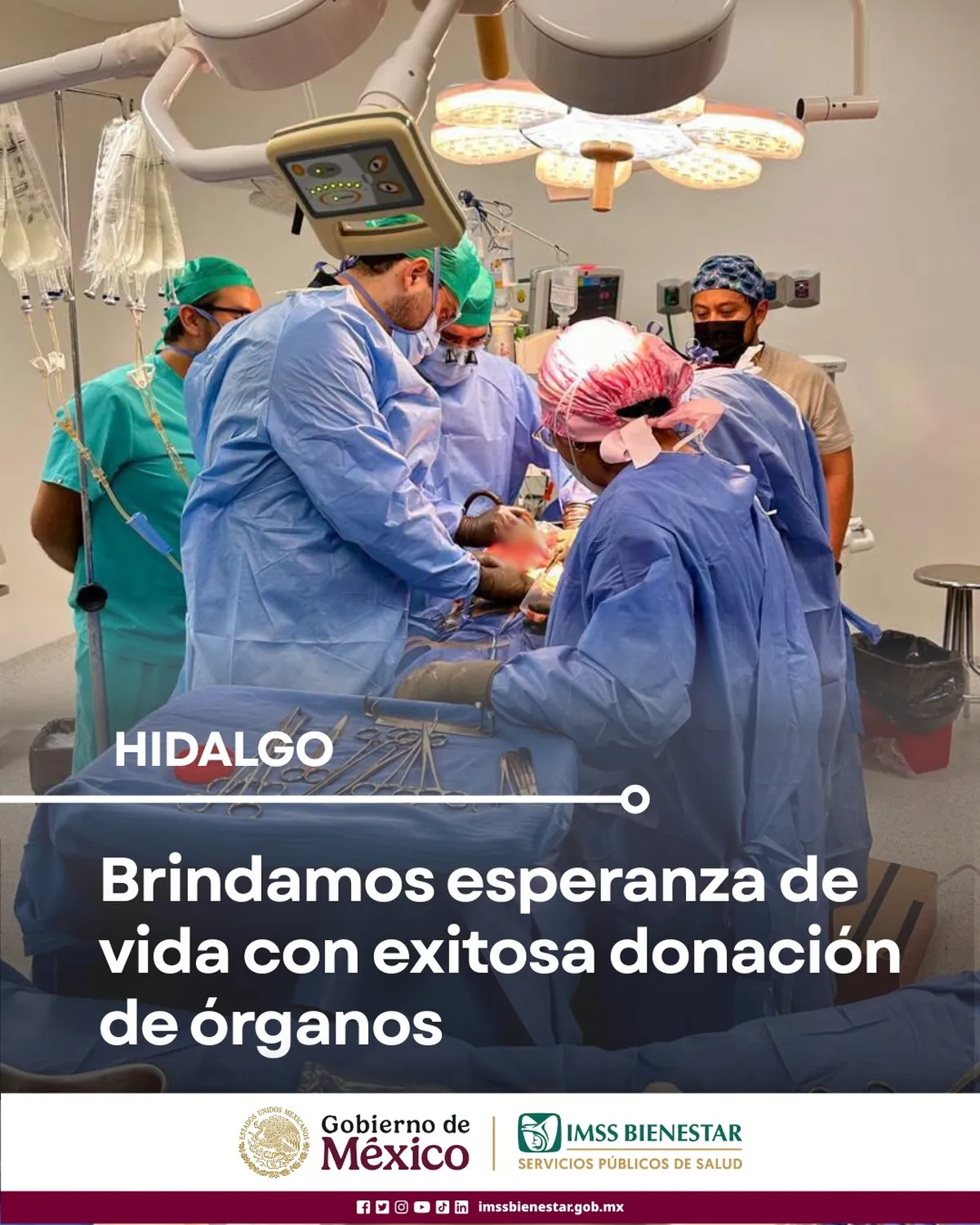 Médicos del IMSS Bienestar Tulancingo en procuración de órganos