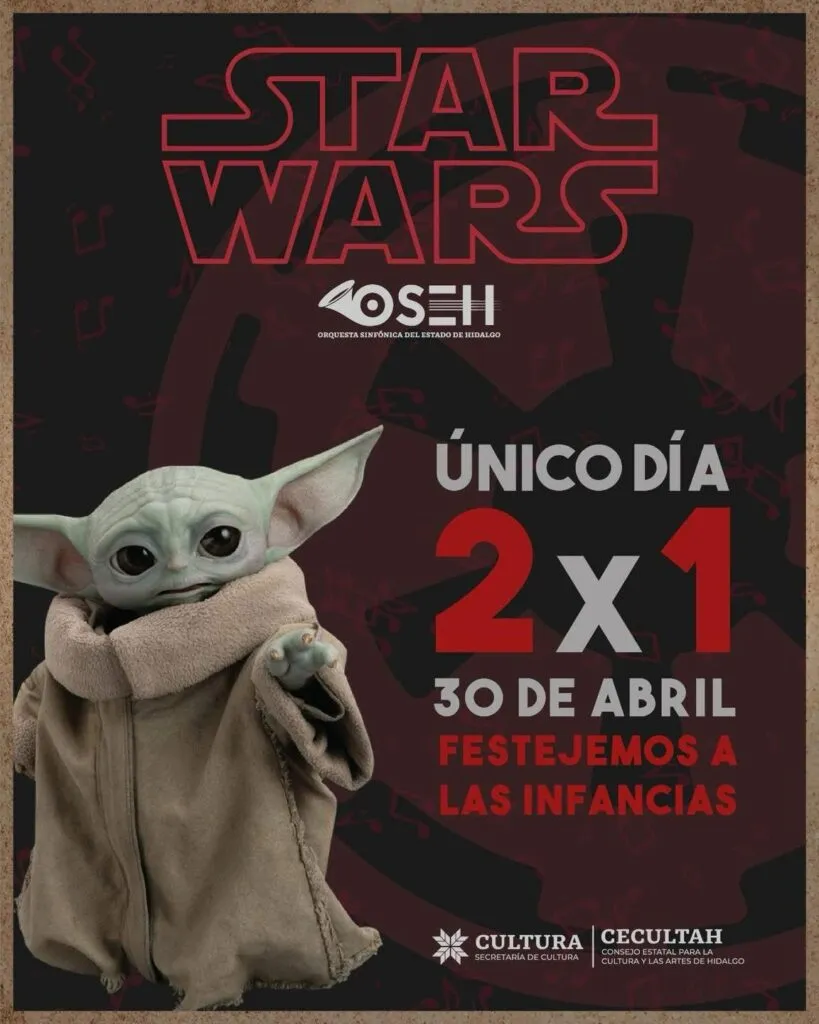 ¡La Fuerza llega a Hidalgo! Concierto Star Wars III con la OSEH