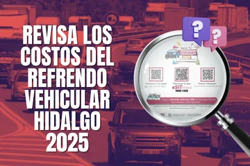 ¡Ya puedes pagar tu Refrendo Vehicular Hidalgo 2025! Descubre costos, fechas y opciones para realizarlo