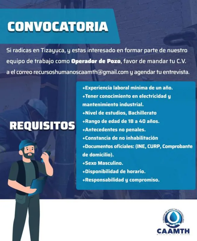 Trabajo en Tizayuca: CAAMTH lanza vacante | Requisitos y cómo aplicar