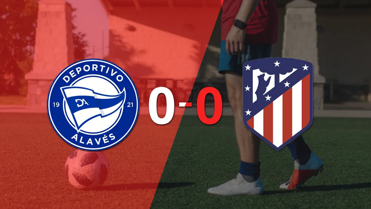 Alavés y Atlético de Madrid terminaron sin goles