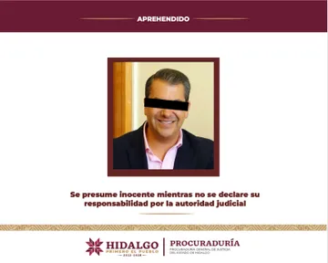 PGJEH aprehende a exalcalde de Pachuca por peculado