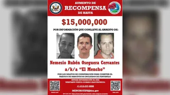 EU aumenta a 15 mdd recompensa para capturar a ‘El Mencho’