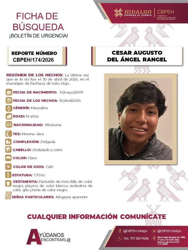 Alerta Amber: Se busca a César Augusto del Ángel Rangel, menor de 16 años desaparecido en Pachuca