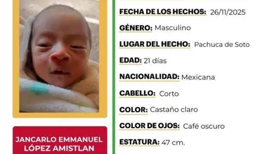 Se busca en Pachuca: activan Alerta Amber por un bebé de 21 días. Si tienes información, repórtala de inmediato.