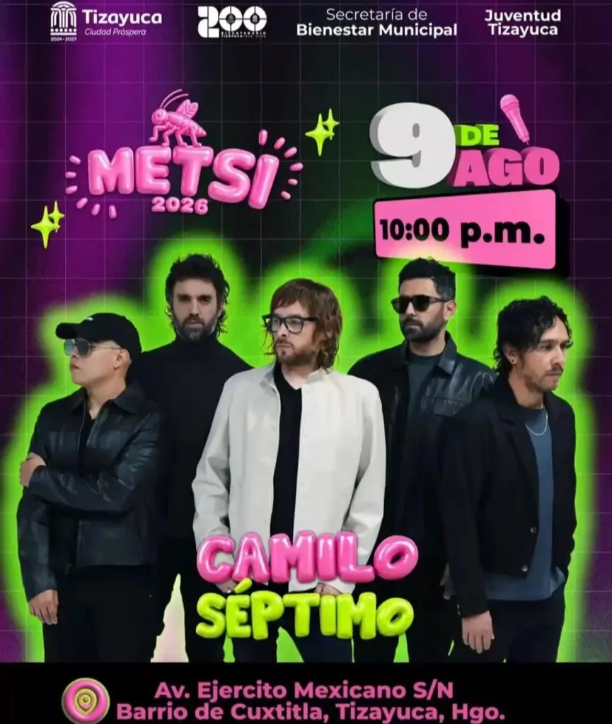 Festival Metsi en Tizayuca revela su cartelera oficial con Camilo Séptimo
