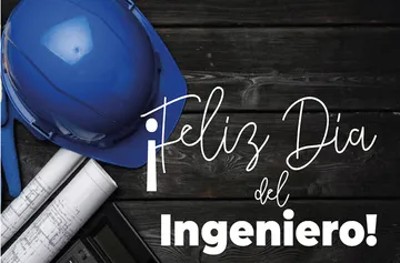 Día del Ingeniero 2026: 30 frases para felicitar este 1 de julio