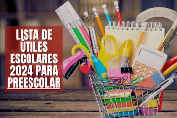 Revisa aquí la lista de útiles escolares 2024 para preescolar