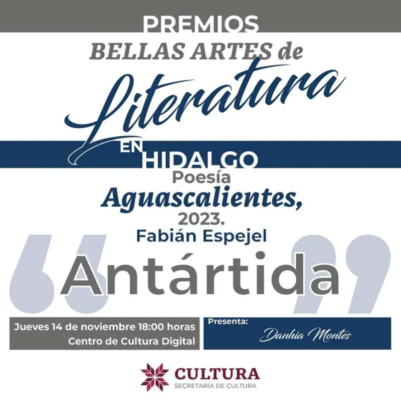 Hidalgo celebra la literatura con la lectura de “Antártida” en el Centro de Cultura Digital