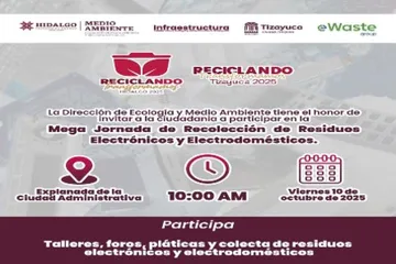 Mega Jornada de Recolección de Residuos Electrónicos em Tizayuca