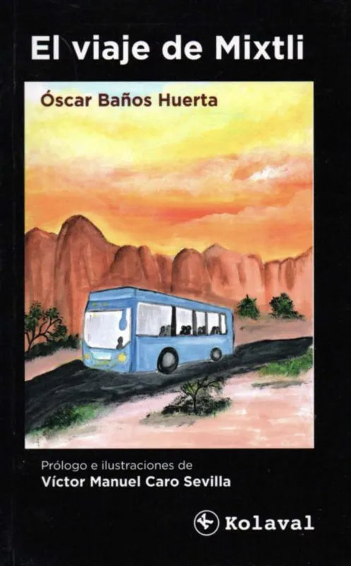 Mixtli: historia de migración bajo una mirada infantil