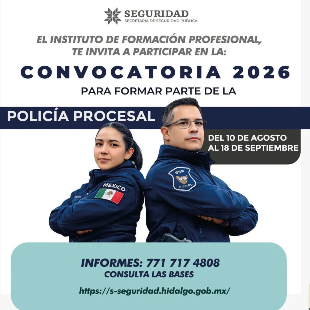Abren convocatorias para Policía Procesal y Policía Penitenciaria de Hidalgo