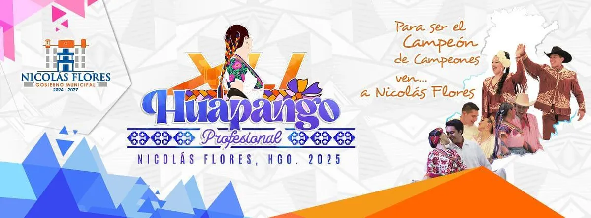 Feria Regional 2025 en Nicolás Flores: Concurso Nacional de Huapango y  trail de montaña | PROGRAMA
