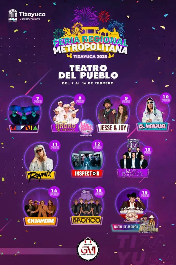 Feria Tizayuca 2025: revisa qué artistas se presentarán