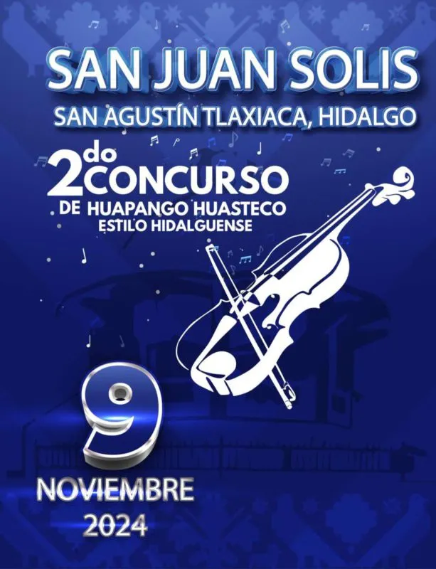 San Agustín Tlaxiaca: convocan a segundo concurso de huapango huasteco | REQUISITOS