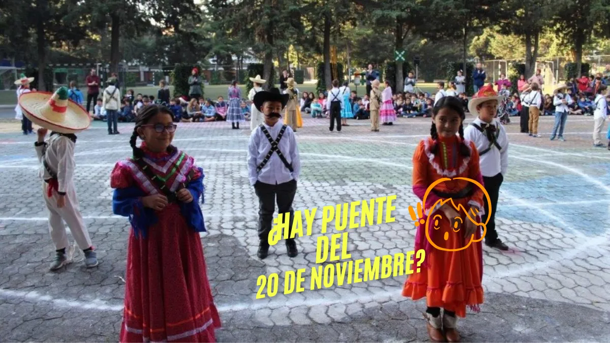 Sí habrá puente del 20 de noviembre. La SEP confirma dos fines de semana largos en noviembre para estudiantes y trabajadores.