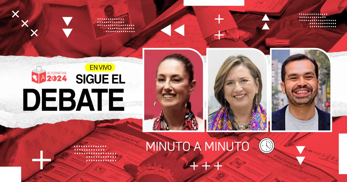 Segundo debate presidencial EN VIVO: sigue aquí el segundo round entre Sheinbaum, Máynez y Gálvez