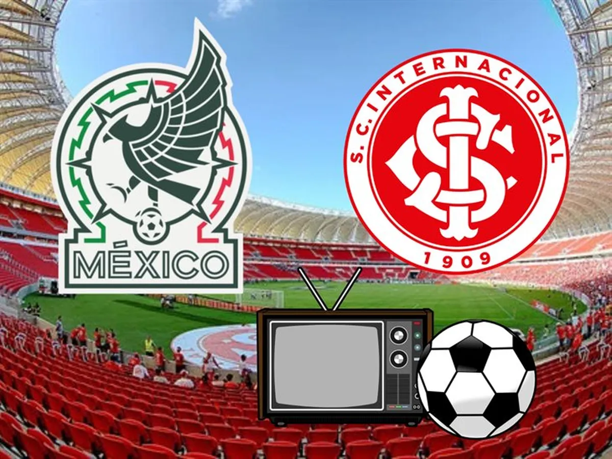 México vs Inter de Porto Alegre: dónde ver EN VIVO a la Selección