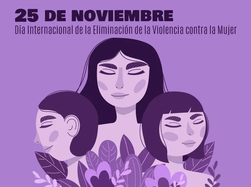 25 de noviembre: Día Internacional de la Eliminación de la Violencia contra la Mujer