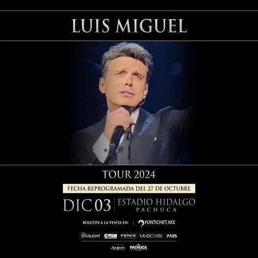 Luis Miguel en Pachuca: confirman nueva FECHA para su concierto