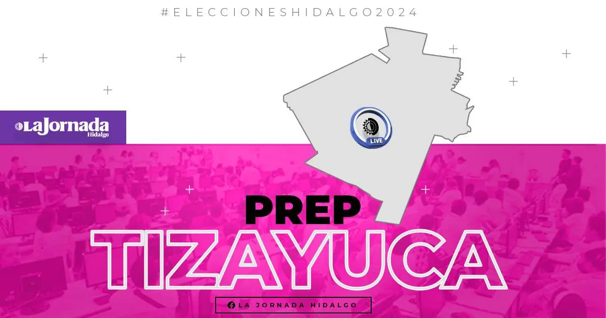 Resultados preliminares de las elecciones municipales 2024 en Tizayuca