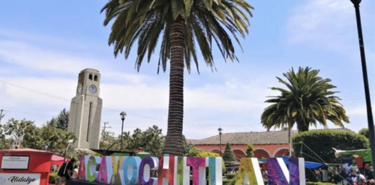Acaxochitlán: ¿qué hacer en el nuevo Pueblo Mágico?