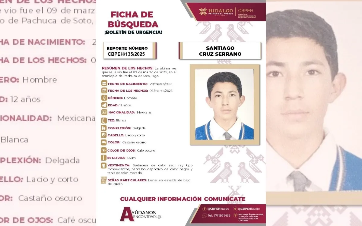 Hidalgo: Emiten ficha de búsqueda urgente para localizar a Santiago Cruz Serrano, de 12 años