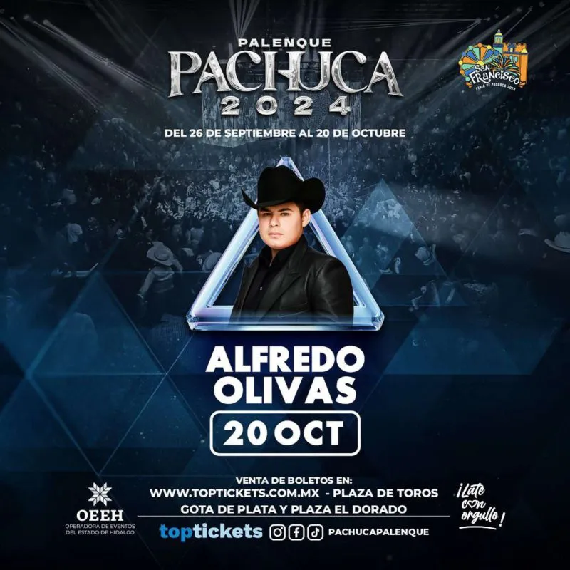 Alfredo Olivas Pachuca 2024: fecha y precio de los boletos para el Palenque
