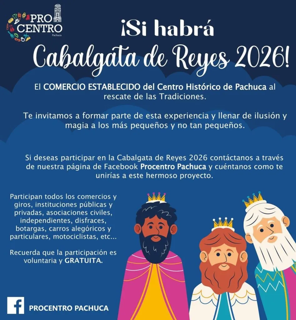 Cabalgata de Reyes en Pachuca 2026: así podrás participar