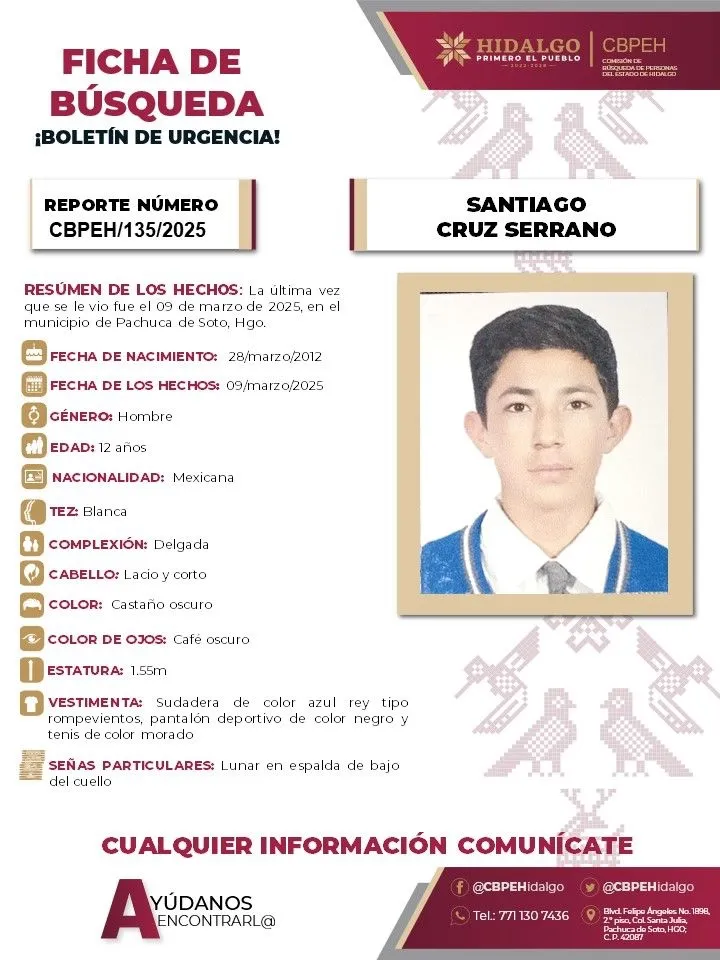 Hidalgo: Emiten ficha de búsqueda urgente para localizar a Santiago Cruz Serrano, de 12 años