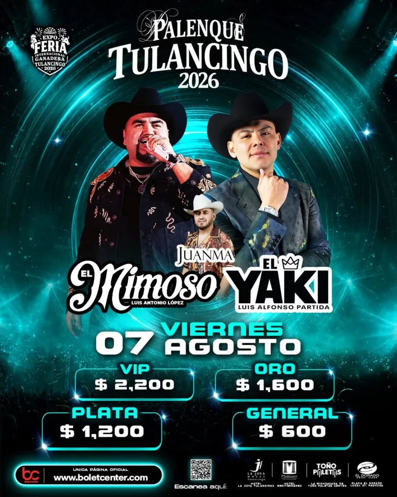 Palenque de Tulancingo 2026: El Mimoso, El Yaki y Juanma llegan este viernes 7 de agosto | Precios
