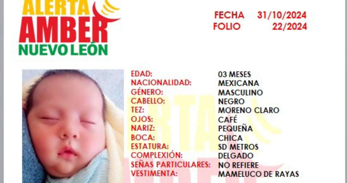 Activan alerta Amber a nivel nacional por el robo de un bebé de 3 meses en NL